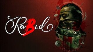 Rabid 2022 (3 part seasons)