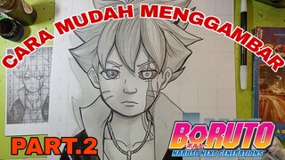 CARA mudah menggambar anime Boruto part.2