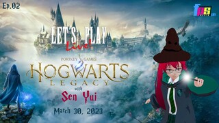 Hogwarts Legacy with Sen Yui! (Episode 2)