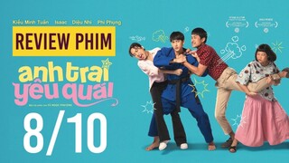 Review phim Anh Trai Yêu Quái: Rất này nọ và ra gì | Khen Phim