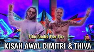 film pendek free fire | KISAH AWAL DIMITRI & THIVA