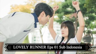 LOVELY RUNNER Eps 01 Sub Indonesia