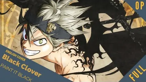 English Cover Black Clover Op 2 Paint It Black Full Ver ブラッククローバー Sam Luff Studio Yuraki Bilibili