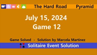 The Hard Road Game #12 | July 15, 2024 Event | Pyramid