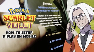 How to Setup & Play Pokémon Scarlet and Violet On Mobile