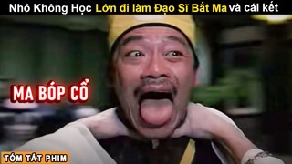 Đạo Sĩ Phake đi Bắt Ma và Cái Kết Đắng | Phim Ma Lâm Chánh Anh | Tóm Tắt Phim Thiên Sư Bắt Ma 3