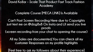 David Kollar Course Scale That Product Fast Track Fashion Academy download