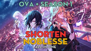 SHORTEN "Quý tộc" | Ova + Season 1 | AL Anime