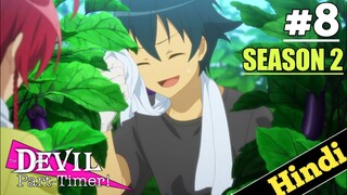 The Devil Is A Part timer Season 2 New Episode 8 Explained in HINDI || Oreki Mv ||