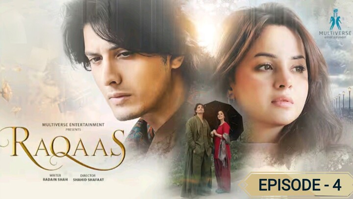 Raqaas Episode 04 | Danyal zafar | Komal Meer