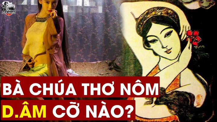 Tiết Lộ Mặt Trái KHÔNG NGỜ Của Nữ Thi Sĩ Hồ Xuân Hương?