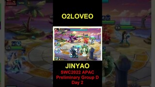 SWC2022 APAC Preliminary Group D Day 2 FINAL O2LOVEO VS JIN YAO