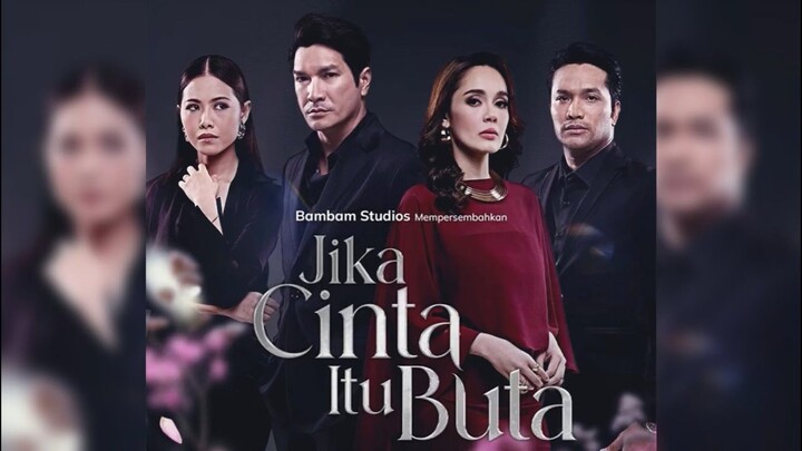 Jika Cinta Itu Buta EP14