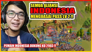 SEMUA PASS LV 2 KD 2903 DIKUASAI ALIANSI INDONESIA !! RISE OF KINGDOMS !!