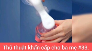 Mẹo khẩn cấp cho ba mẹ p33