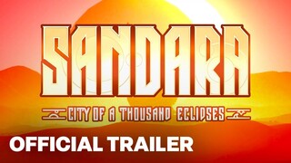 Sandara City Of A Thousand Eclipses - Official Gameplay Trailer | Future of Play 2024