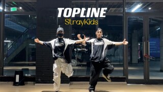 stray kids-topline原创编舞 你们想看哪两位一起跳？