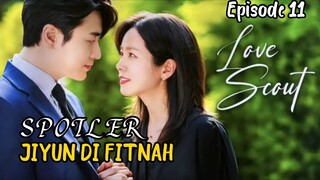 LOVE SCOUT EPISODE 11