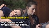 Part 2 Film Jerman, ingin bersama si adik, Alur film Black Panther/Schwarzer Panther 2014