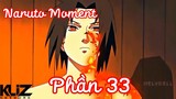Naruto Moment | Tổng hợp các khoảnh khắc đẹp trong Naruto phần 33