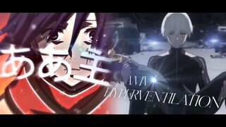 HYPERVENTILATION  RADWIMPS  AMV Tokyo Ghoul