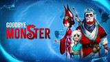WATCH FULL  Good Bye Monster Movie  Link in description