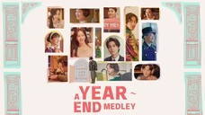 A YEAR-END MEDLEY I ENG SUB