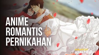 5 anime rekomendasi tentang kehidupan pernikahan