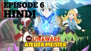 The Unaware Atelier Meister Episode 6 Hindi Dubbed
