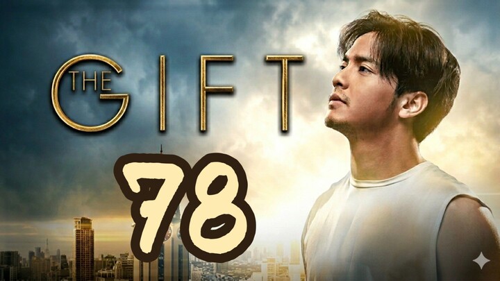 7️⃣8️⃣ 🇵🇭 ᆞTᆞᆞhᆞᆞeᆞ ᆞGᆞᆞiᆞᆞfᆞᆞtᆞ