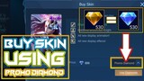 HOW TO USE PROMO DIAMONDS TO BUY SKIN IN MOBILE LEGENDS