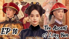 [ENG] EP 10 The Ascent of Ling Yun