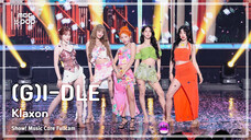 4K全景 (G)I-DLE 240720 新曲《Klaxon》横版直拍|第二周打歌舞台