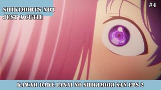 KAWAII DAKE JA NAI SHIKIMORISAN EPISODE 2 #4