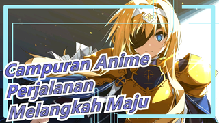 [Campuran Anime/Mashup/Keren] Melangkah Maju Dari Titik Mulai