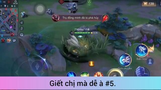 Giết chị mà dễ à p5