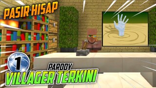 Anak muda terhisap quicksand - Villager Terkini (PARODY) #1