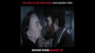 Review tóm tắc | phim Black' 47