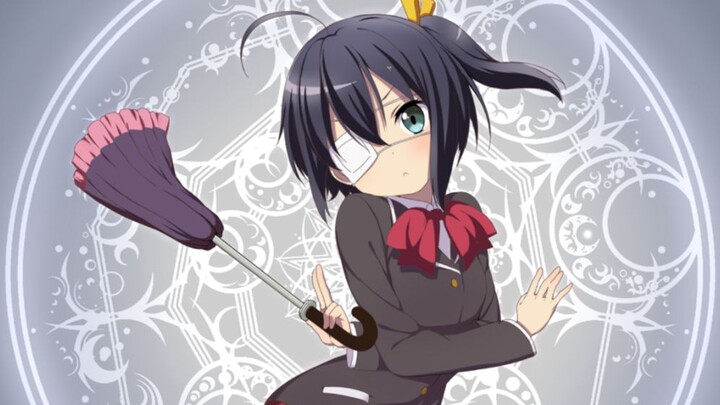 [AMV]Appreciate adorable Rikka in <Love, Chunibyo & Other Delusions>