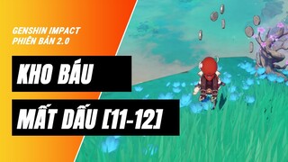 Kho báu mất dấu (Kho báu 11 và 12) | Genshin Impact 2.0