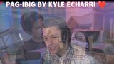 Kyle sings "PAG-IBIG" by Francine Diaz | KYCINE