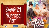 Maria Clara At Ibarra - Episode 21 - "Surprise Visit"