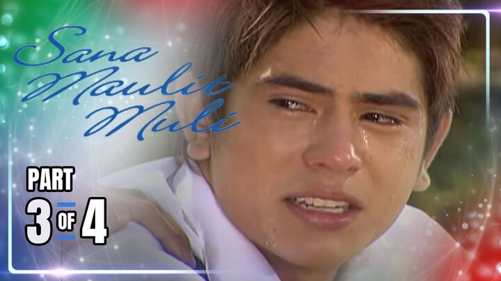 Sana Maulit Muli | Episode 10 (3/4) | May 26, 2024