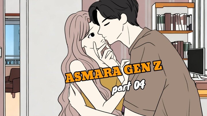 ASMARA GEN Z part 04  - animasi sekolah - tombo ngelu