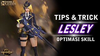 Tips & Trick LESLEY 2021 Mobile Legend Indonesia