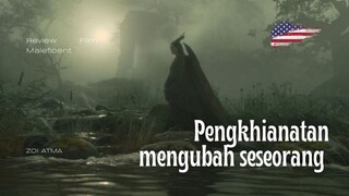 Pengkhianatan mengubah seseorang | Maleficent - Part 1
