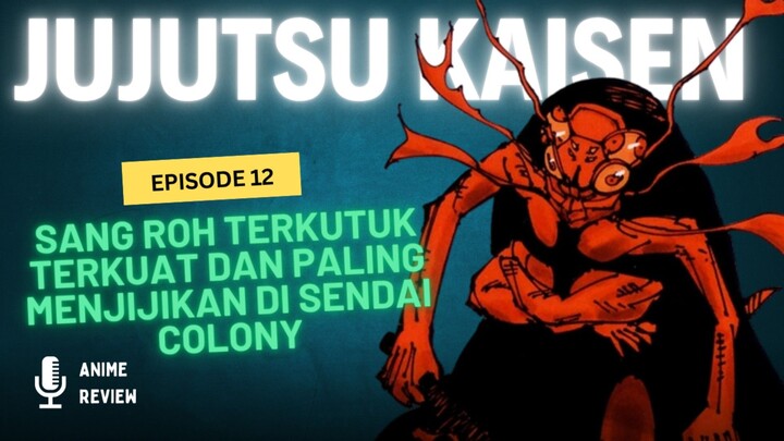 Profil Kurourushi |  Jujutsu Kaisen Season 3 Episode 12