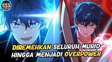 Murid Terlemah yg Diremehkan Menjadi OVERPOWER !