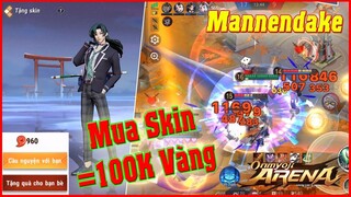 🌸Onmyoji Arena: Mua Skin Mannendake Học Đường Bằng 100K Vàng - Leo Tường Gank Bao Phê