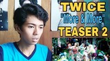 TWICE "More & More" TEASER 2 REACTION VIDEO